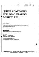 Thick Composites for Load Bearing Structures