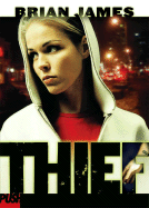 Thief - James, Brian