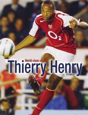 Thierry Henry - Croft, Andy