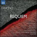 Thierry Lancino: Requiem