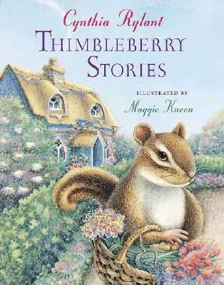 Thimbleberry Stories - Rylant, Cynthia