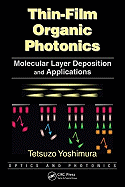 Thin-Film Organic Photonics: Molecular Layer Deposition and Applications