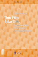 Thin-Film Solar Cells: Next Generation Photovoltaics and Its Applications