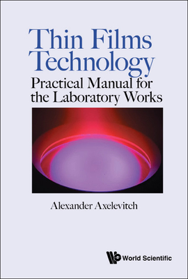Thin Films Technology - Axelevitch Alexander