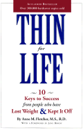 Thin for Life