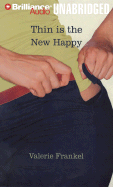 Thin Is the New Happy