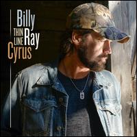 Thin Line - Billy Ray Cyrus