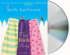 Thin, Rich, Pretty