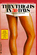 Thin Thighs in Thirty Days