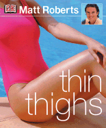 Thin Thighs