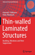 Thin-Walled Laminated Structures: Buckling, Vibrations and Their Suppression