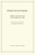 Thing and Space: Lectures of 1907