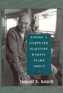 Things a Computer Scientist Rarely Talks about: Volume 136
