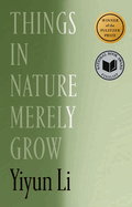 Things in Nature Merely Grow