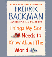 Things My Son Needs to Know about the World