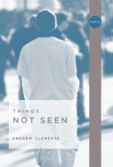 Things Not Seen