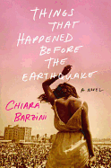 Things That Happened Before the Earthquake