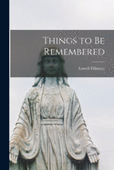Things to be remembered
