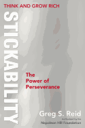Think and Grow Rich Stickability: The Power of Perseverance