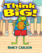 Think Big!
