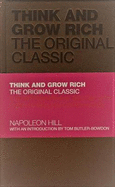 Think & Grow Rich: The Original Classic