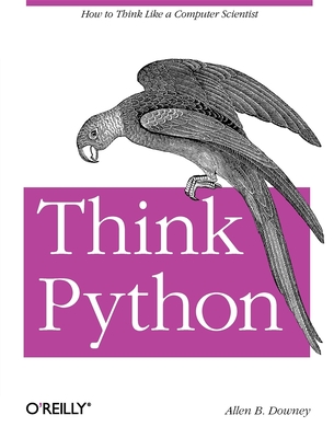 Think Python - Downey, Allen B