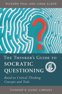 Thinker's Guide to Socratic Questioning