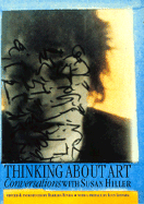Thinking about Art: Conversations with Susan Hiller
