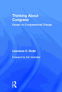 Thinking about Congress: Essays on Congressional Change
