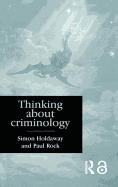 Thinking about Criminology