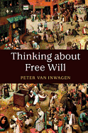 Thinking about Free Will