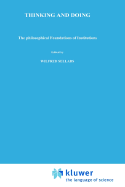 Thinking and Doing: The Philosophical Foundations of Institutions