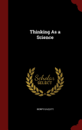 Thinking as a Science