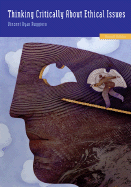 Thinking Critically about Ethical Issues