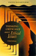 Thinking Critically about Ethical Issues