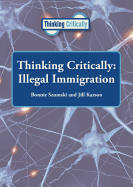 Thinking Critically: Illegal Immigration