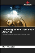 Thinking in and from Latin America