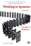Thinking in Systems: A Primer