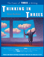 Thinking in Threes: The Power of Three in Writing