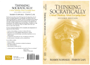 Thinking Socratically: Critical Thinking about Everyday Issues