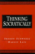 Thinking Socratically
