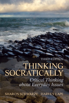 Thinking Socratically - Schwarze, Sharon, and Lape, Harvey