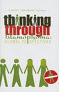 Thinking Through Islamophobia: Global Perspectives