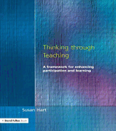 Thinking Through Teaching: A Framework for Enhancing Participation and Learning