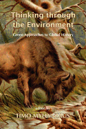 Thinking Through the Environment: Green Approaches to Global History