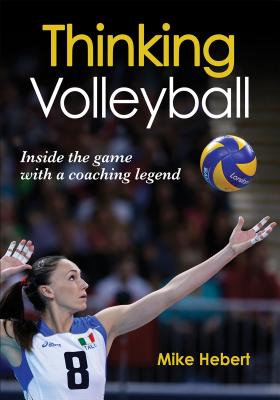 Thinking Volleyball - Hebert, Mike