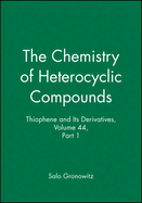 Thiophene and Its Derivatives, Volume 44, Part 1
