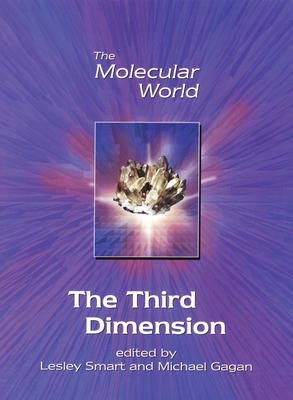 Third Dimension - Smart, Lesley E (Editor), and Clark, Giles (Prepared for publication by), and Gagan, J M F (Editor)