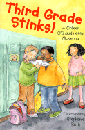 Third Grade Stinks!