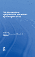 Third International Symposium on Preharvest Sprouting in Cereals
